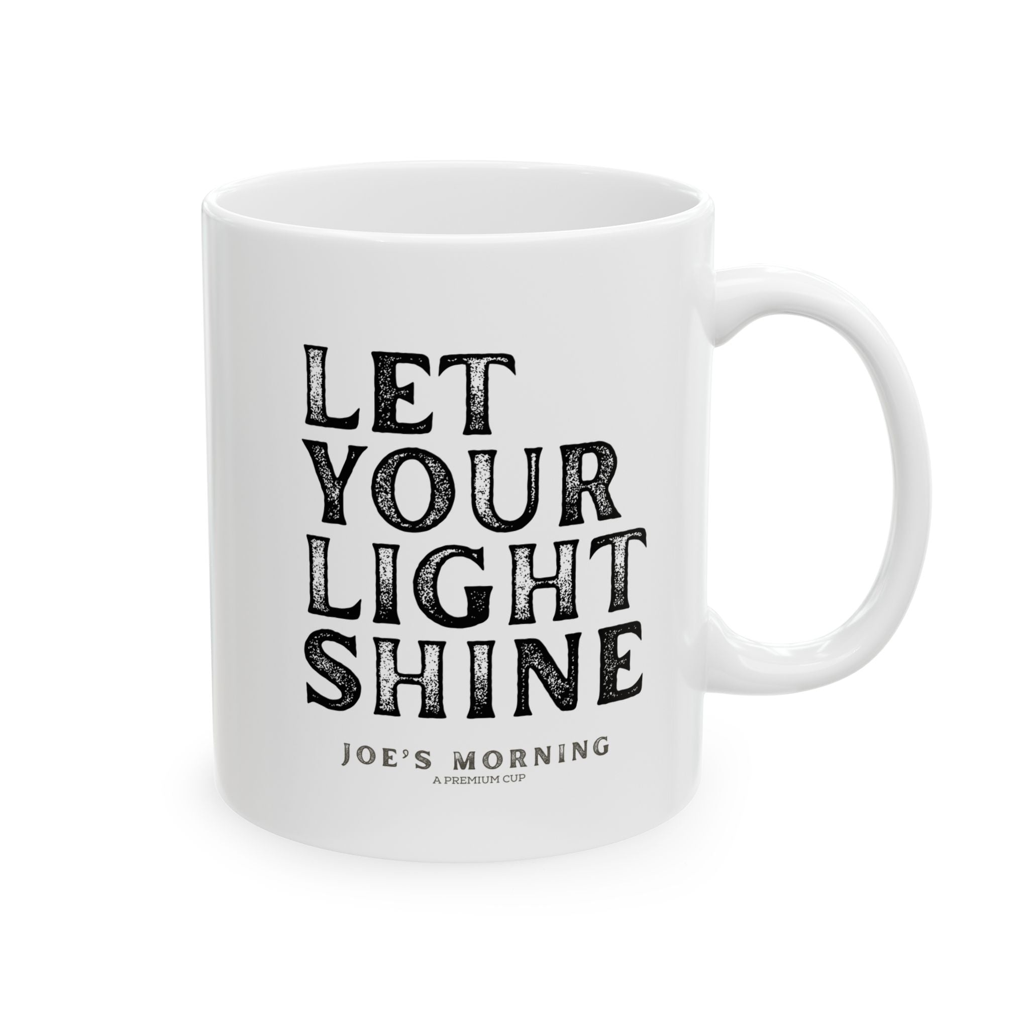 Ceramic “Let Your Light Shine” Inspirational Coffee Mug